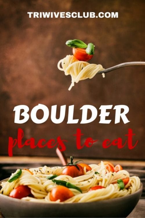 places to eat in boulder colorado