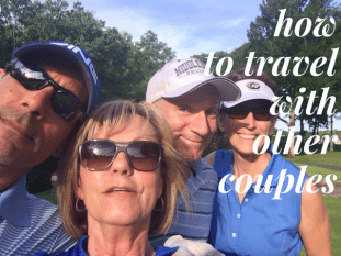 how to travel with other couples and stay friends