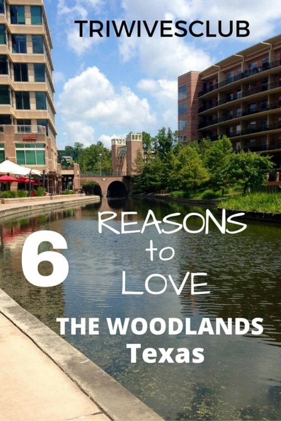 what are reasons to love the woodlands texas