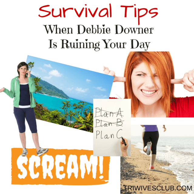 survival tips for dealing with a debbie downer