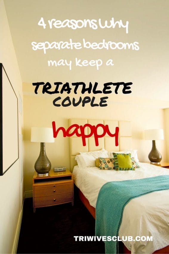 are separate bedrooms the way to go for a triathlete couple