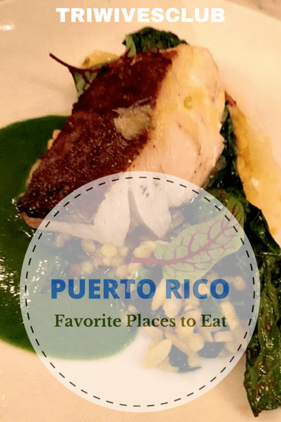 what are your favorite places to eat in puerto rico