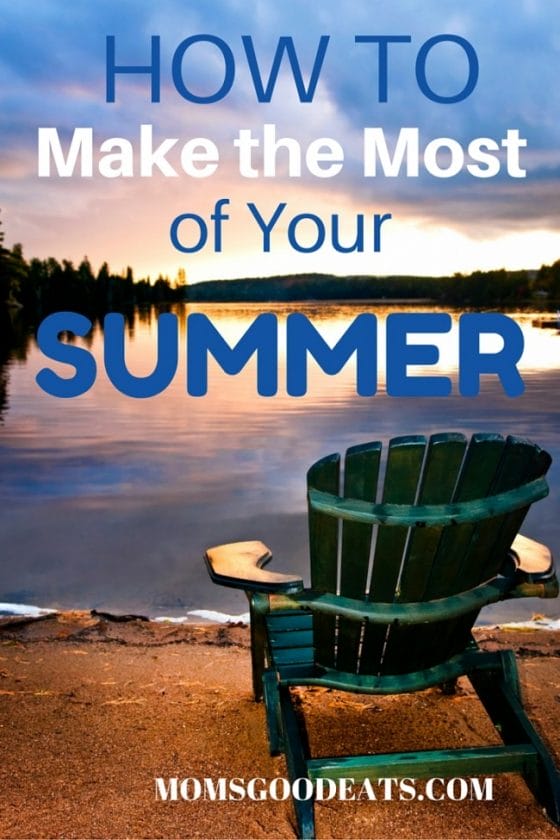 how to make the most of the rest of your summer