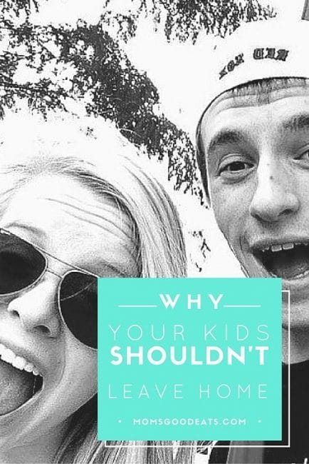 Why Your Children Should Never Leave Home