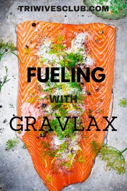 what is easy and healthy to fuel my triathlete gravlax