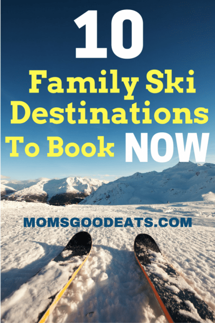 where are great family ski destinations 