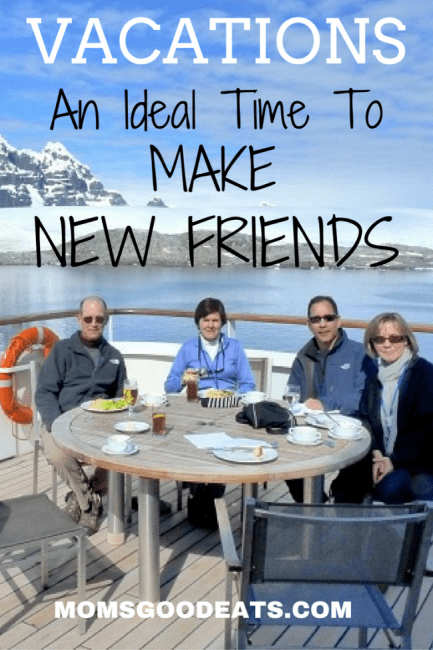 is it easy to make new friends on vacation