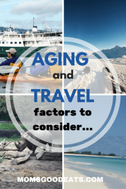 what factors should you consider with aging and travel
