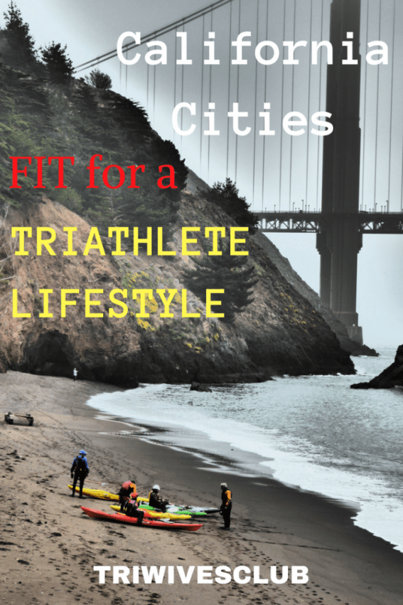 what are some favorite cities in california for the triathlete lifestyle