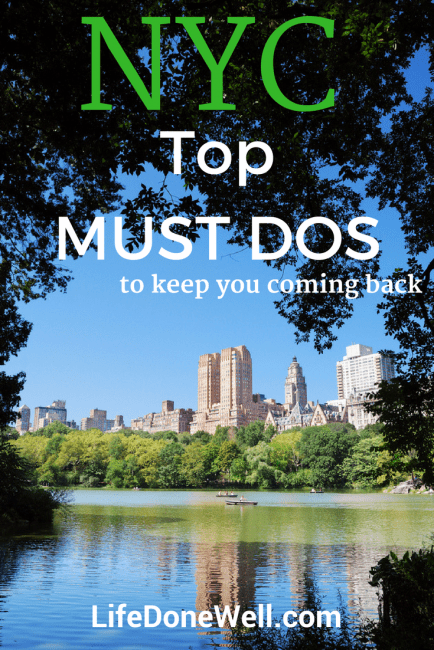 what are top must dos in nyc to keep you coming back