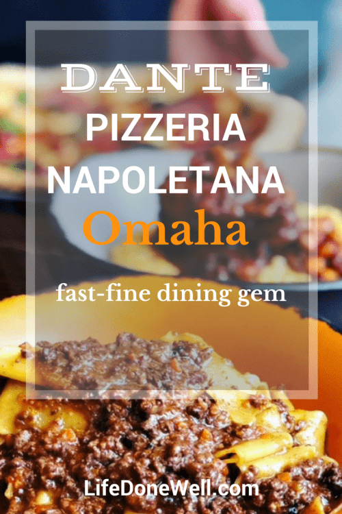 is dante pizzeria napoletana omaha worth a visit