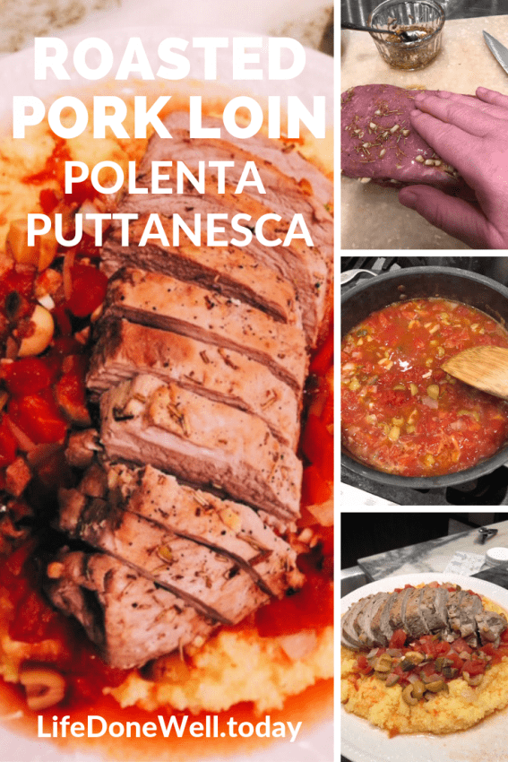 roasted pork loin with polenta puttanesca recipe