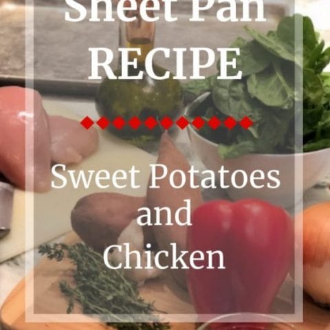 sweet potatoes and chicken sheet pan dinner recipe instructions