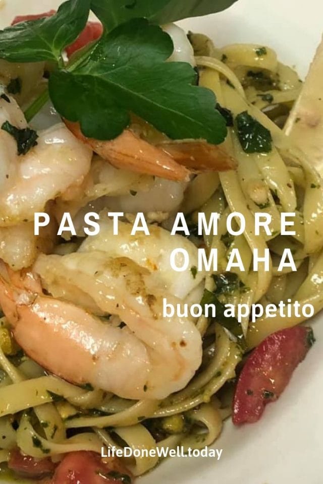 Pasta Amore in Omaha Omaha Restaurants LifeDoneWell