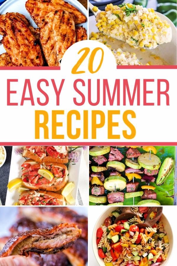 20 Easy Summer Dinners For The Family | LifeDoneWell