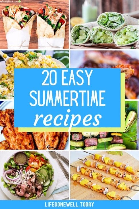 20 Easy Summer Dinners For The Family | LifeDoneWell