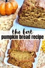 the best pumpkin bread recipe
