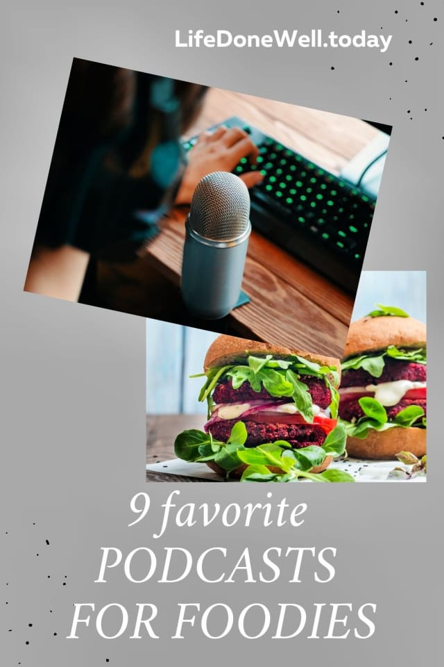 favorite podcasts for foodies