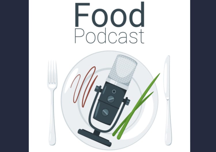 podcasts for foodies